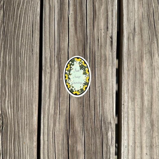 Just Keep Growing sticker